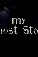 Watch My Ghost Story 1channel